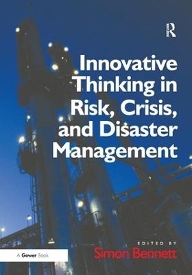 Innovative Thinking in Risk, Crisis, and Disaster Management - 