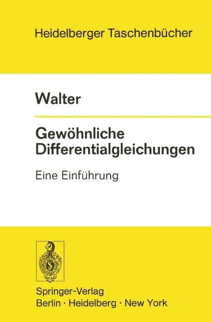 Gew&ouml;hnliche Differentialgleichungen - Wolfgang Walter