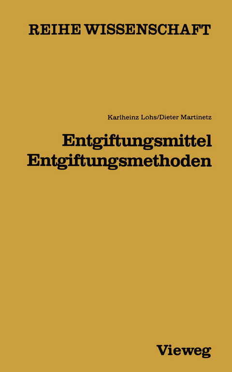 Entgiftungsmittel &mdash; Entgiftungsmethoden - Karlheinz Lohs