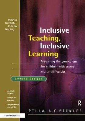 Managing the Curriculum for Children with Severe Motor Difficulties - Pilla Pickles