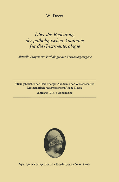 &Uuml;ber die Bedeutung der pathologischen Anatomie f&uuml;r die Gastroenterologie - Wilhelm Doerr