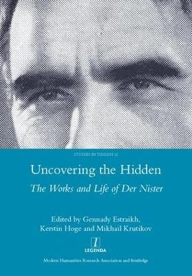 Uncovering the Hidden - Gennady Estraikh