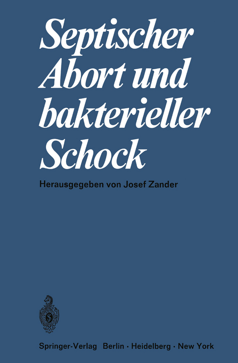 Septischer Abort und bakterieller Schock - 