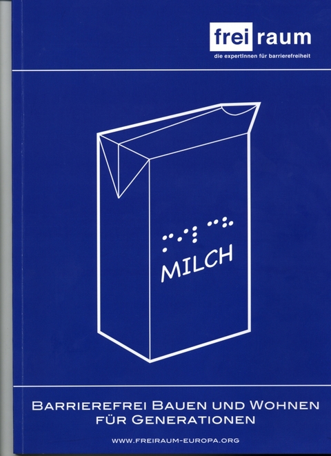 Barrierefrei Bauen und Wohnen f&uuml;r Generationen - Dietmar Janoschek, Albine Habian