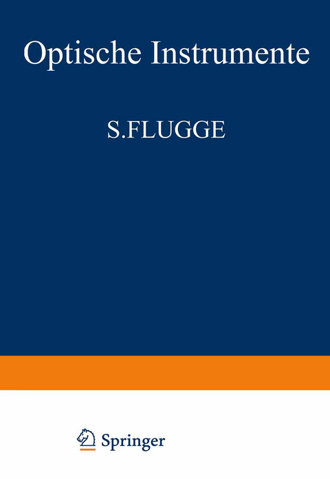 Optische Instrumente / Optical Instruments - S. Fl&uuml;gge