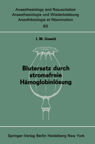 Blutersatz durch stromafreie Hämoglobinlösung