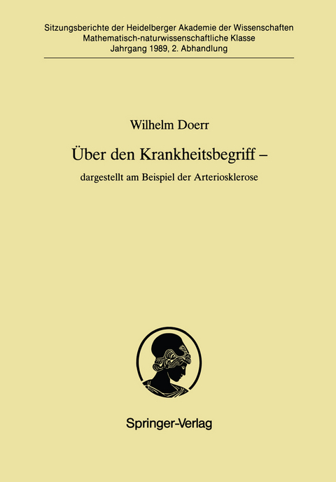 &Uuml;ber den Krankheitsbegriff &mdash; dargestellt am Beispiel der Arteriosklerose - Wilhelm Doerr