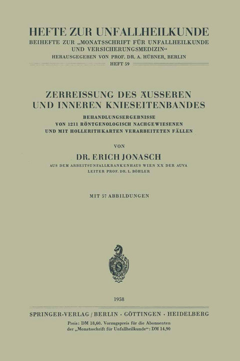 Zerreissung des &Auml;usseren und Inneren Knieseitenbandes - E. Jonasch