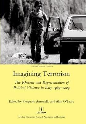 Imagining Terrorism - Pierpaolo Antonello