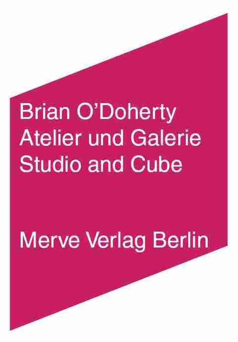 Atelier und Galerie - Brian O'Doherty