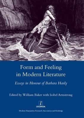 Form and Feeling in Modern Literature - Isobel Armstrong