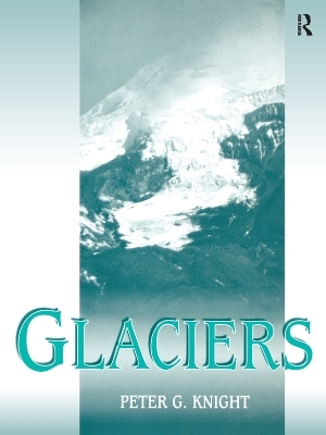 Glaciers - Peter Knight