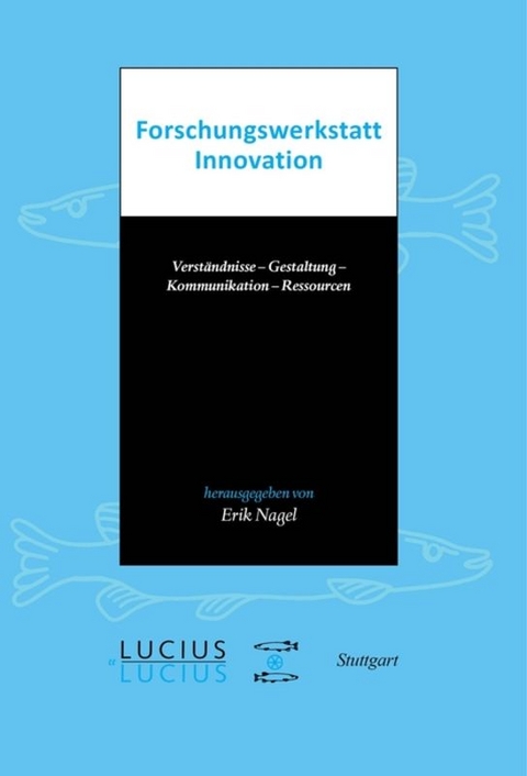 Forschungswerkstatt Innovation - 