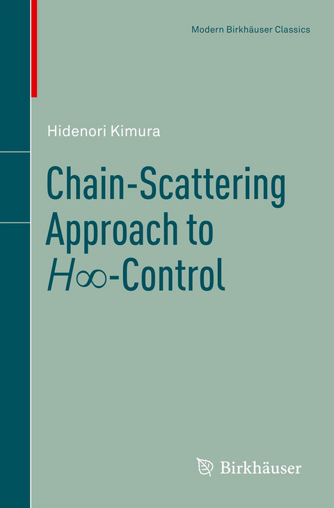 Chain-Scattering Approach to H&infin;-Control - Hidenori Kimura