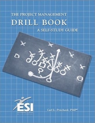 Project Management Drill Book - Carl L. Pritchard