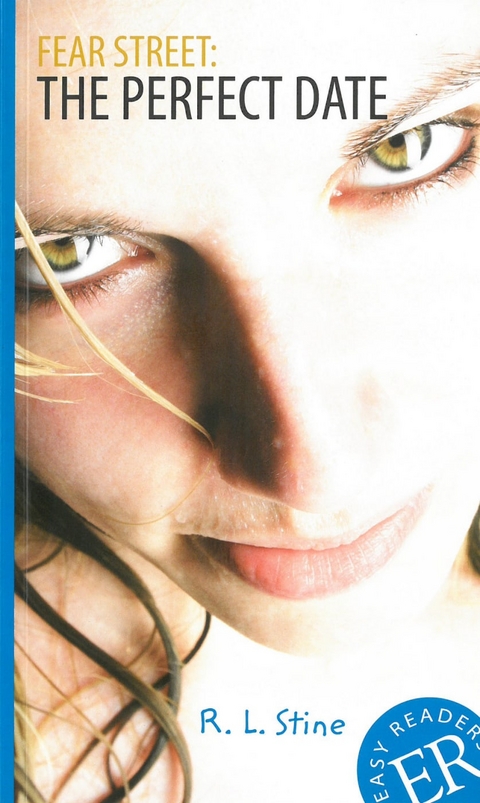 Fear Street: The Perfect Date - Robert Lawrence Stine