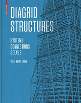 Diagrid Structures - Terri Meyer Boake