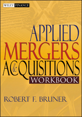 Applied Mergers and Acquisitions Workbook - Robert F. Bruner