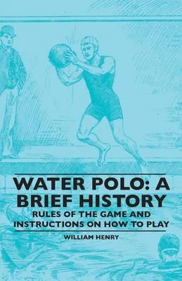 Water Polo - William Henry