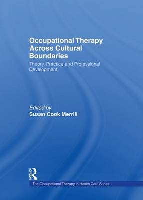 Occupational Therapy Across Cultural Boundaries