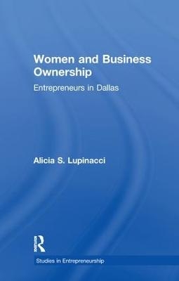 Women and Business Ownership - Alicia S. Lupinacci