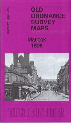 Matlock 1898 - Barrie Trinder