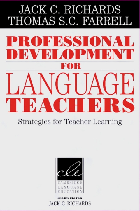Professional Development for Language Teachers - Thomas S.C. Farrell, Jack C. Richards