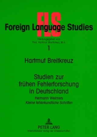 Studien zur frühen Fehlerforschung in Deutschland