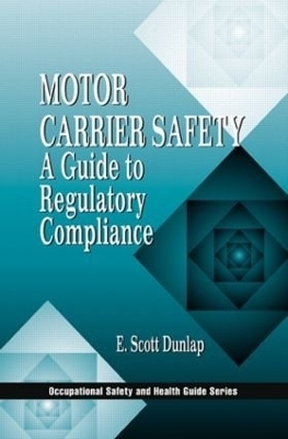 Motor Carrier Safety - Erik Scott Dunlap