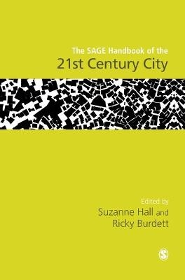 The SAGE Handbook of the 21st Century City - 