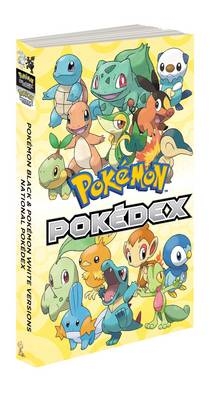 Pokemon Black & Pokemon White Versions: Official National Pokedex - 