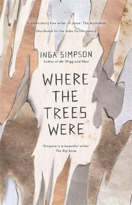 Where The Trees Were - Inga Simpson