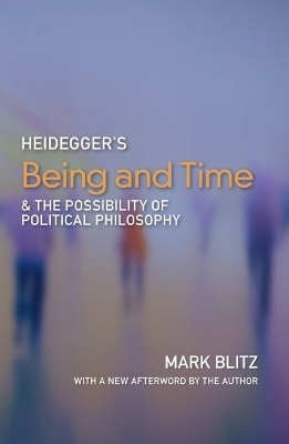 Heidegger's Being & Time and the Possibility of Political Philosophy