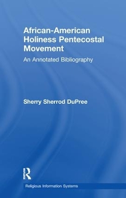 African-American Holiness Pentecostal Movement - Sherry S. Dupree