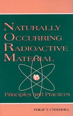 Naturally Occurring Radioactive Materials - T. Rick Irvin
