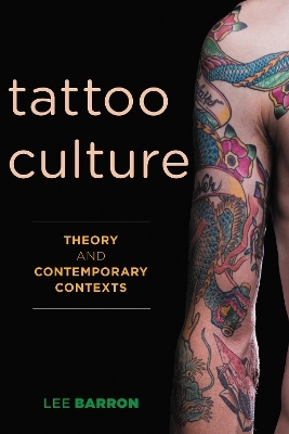 Tattoo Culture - Lee Barron