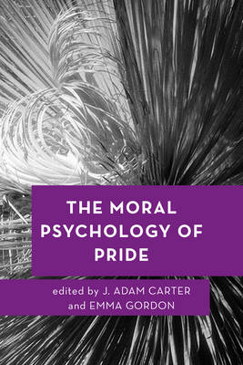 The Moral Psychology of Pride - 
