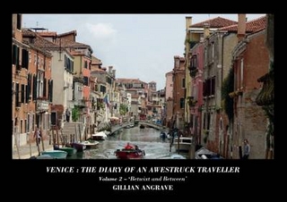 Venice:The Diary of an Awestruck Traveller