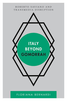 Italy beyond Gomorrah - Floriana Bernardi