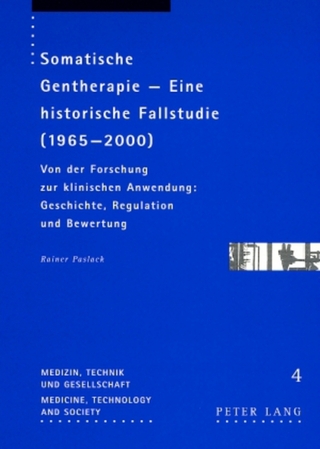 Somatische Gentherapie – Eine historische Fallstudie (1965-2000)