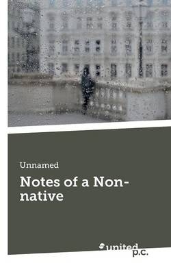 Notes of a Non-native