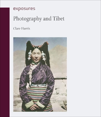 Photography and Tibet - Clare Harris