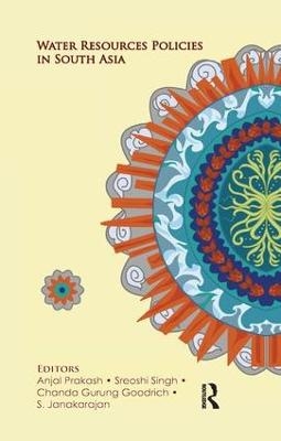 Water Resources Policies in South Asia - 