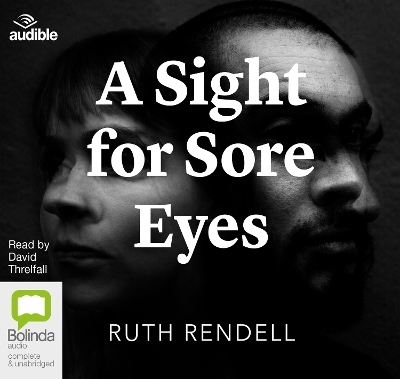 A Sight for Sore Eyes - Ruth Rendell