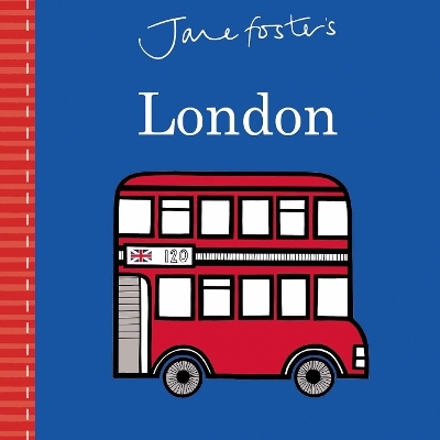 Jane Foster's London - Jane Foster