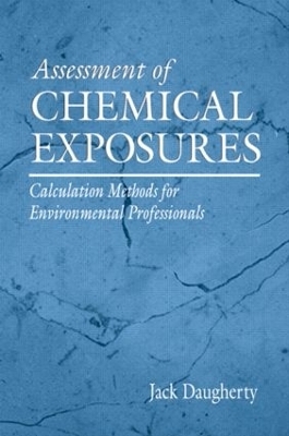 Assessment of Chemical Exposures - Jack E. Daugherty