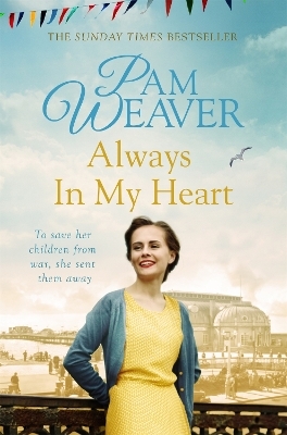 Always in My Heart - Pam Weaver