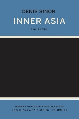 Inner Asia - Denis Sinor