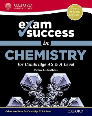 Exam Success in Chemistry for Cambridge AS & A Level