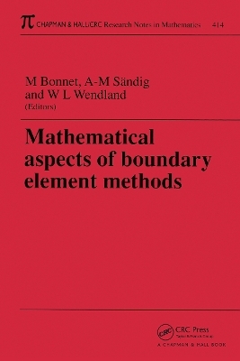 Mathematical Aspects of Boundary Element Methods - Marc Bonnet